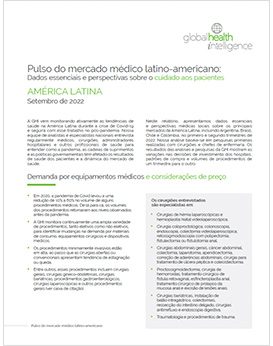 Dados e perspectivas sobre o atendimento ao paciente na América Latina